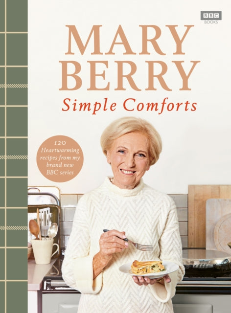 Mary Berry's Simple Comforts 9781785945076 TBC Author