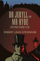 Book cover of: Dr Jekyll and Mr Hyde. By: Robert Louis Stevenson
