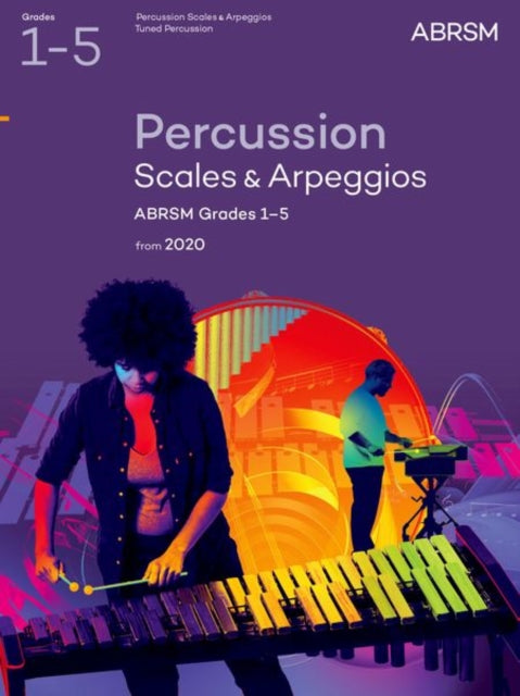 Book cover of: Percussion Scales & Arpeggios, ABRSM Grades 1-5