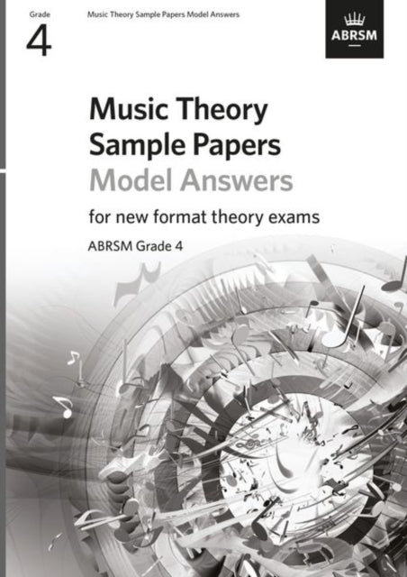 Book cover of: Music Theory Sample Papers Model Answers, ABRSM Grade 4