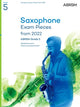 Book cover of: Saxophone Exam Pieces from 2022, ABRSM Grade 5