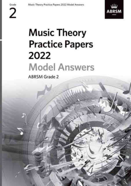 Book cover of: Music Theory Practice Papers Model Answers 2022, ABRSM Grade 2