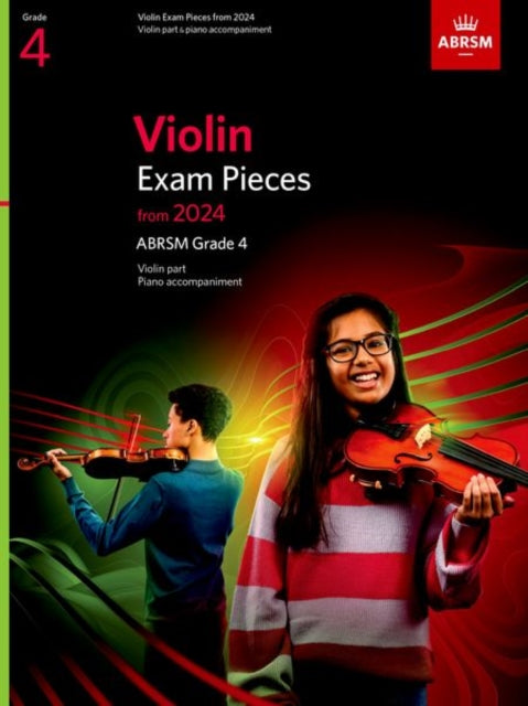 Book cover of: Violin Exam Pieces from 2024, ABRSM Grade 4, Violin Part & Piano Accompaniment