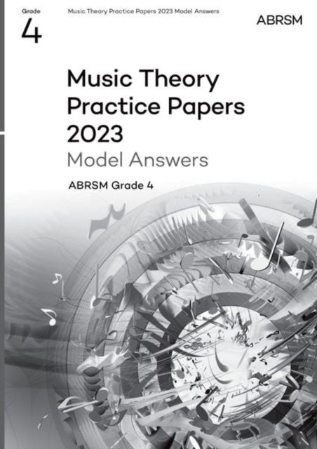 Book cover of: Music Theory Practice Papers Model Answers 2023, ABRSM Grade 4