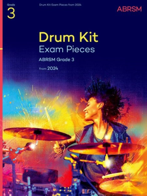Book cover of: Drum Kit Exam Pieces from 2024, Grade 3