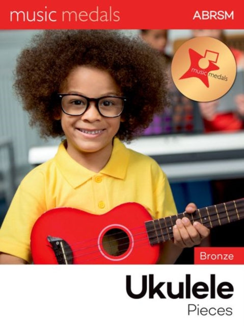 Book cover of: Music Medals Bronze Ukulele Pieces