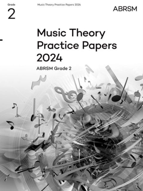 Book cover of: Music Theory Practice Papers 2024, ABRSM Grade 2