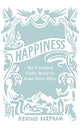 Book cover of: Happiness. By: Heather Harpham (author)