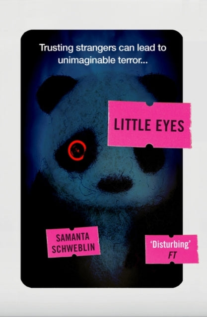 Little Eyes, LONGLISTED FOR THE BOOKER INTERNATIONAL PRIZE, 2020 9781786078612 Samanta Schweblin
