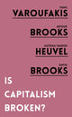 Book cover of: Is Capitalism Broken?