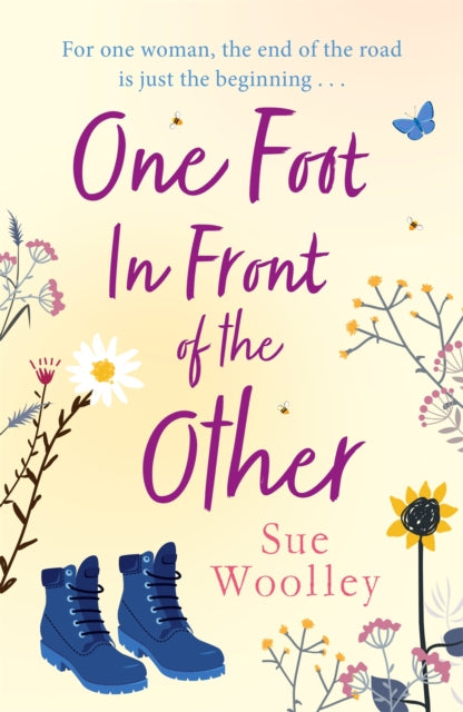 Book cover of: One Foot in Front of the Other. By: Sue Woolley