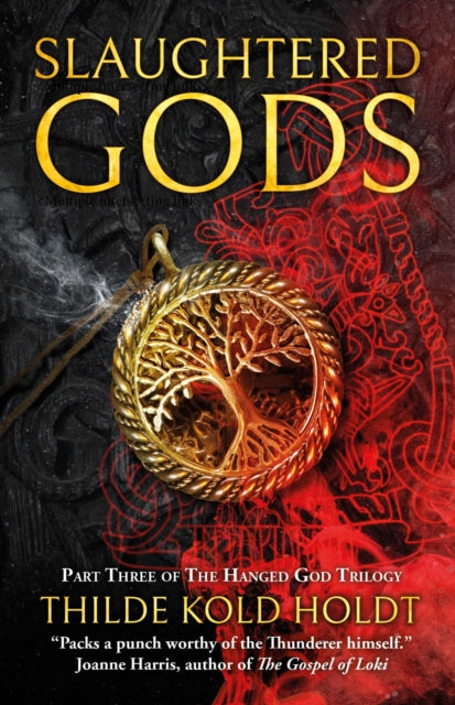 Book cover of: Slaughtered Gods. By: Thilde Kold Holdt