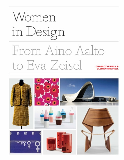 Book cover of: Women in Design. By: Charlotte Fiell