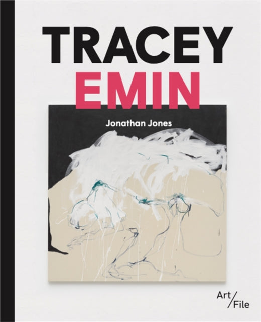 Book cover of: Tracey Emin. By: Jonathan Jones