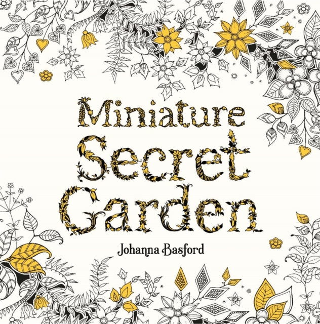Miniature Secret Garden 9781786277701 Johanna Basford