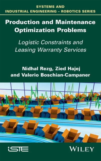Book cover of: Production and Maintenance Optimization Problems. By: Nidhal Rezg