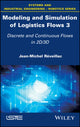 Book cover of: Modeling and Simulation of Logistics Flows 3. By: Jean-Michel R&Atilde;&copy;veillac