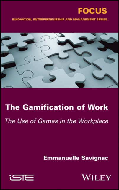 Book cover of: Gamification of Work. By: Emmanuelle Savignac