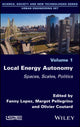 Book cover of: Local Energy Autonomy. By: Fanny Lopez