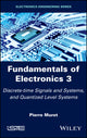 Book cover of: Fundamentals of Electronics 3. By: Pierre Muret