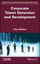 Book cover of: Corporate Talent Detection and Development. By: Yves Richez