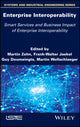 Book cover of: Enterprise Interoperability: Smart Services and Business Impact of Enterprise Interoperability. By: Martin Zelm