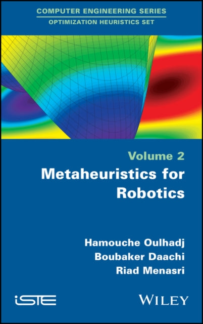 Book cover of: Metaheuristics for Robotics. By: Hamouche Oulhadj