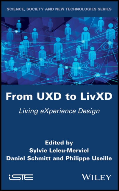 Book cover of: From UXD to LivXD. By: Sylvie Leleu-Merviel