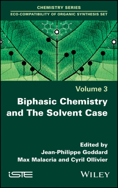 Book cover of: Biphasic Chemistry and The Solvent Case. By: Jean-Philippe Goddard