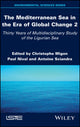 Book cover of: Mediterranean Sea in the Era of Global Change 2. By: Christophe Migon