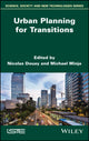 Book cover of: Urban Planning for Transitions. By: Nicolas Douay