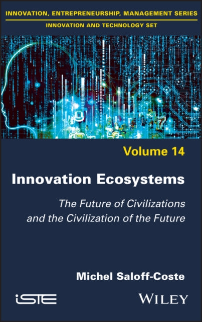Book cover of: Innovation Ecosystems. By: Michel Saloff-Coste