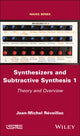 Book cover of: Synthesizers and Subtractive Synthesis 1. By: Jean-Michel Réveillac