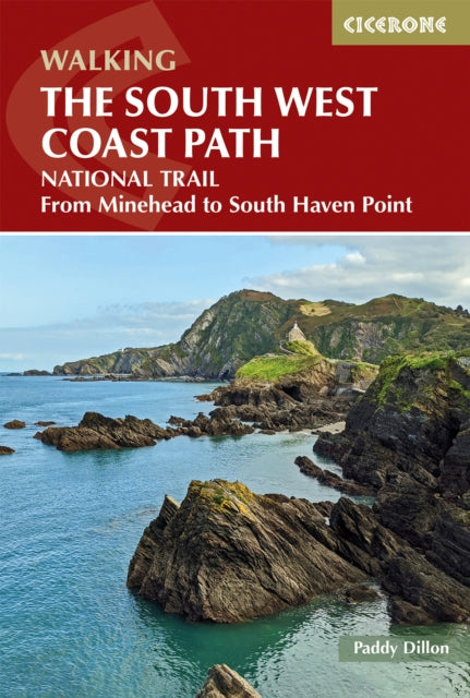 Walking the South West Coast Path, National Trail From Minehead to South Haven Point 9781786310682 Paddy Dillon