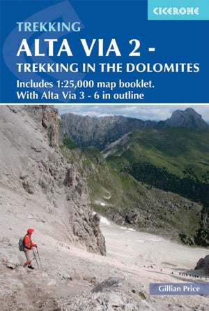 Alta Via 2 - Trekking in the Dolomites, Includes 1:25,000 map booklet. With Alte Vie 3-6 in outline