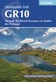 Trekking the GR10, Through the French Pyrenees: Le Sentier des Pyrenees 9781786311160 Brian Johnson