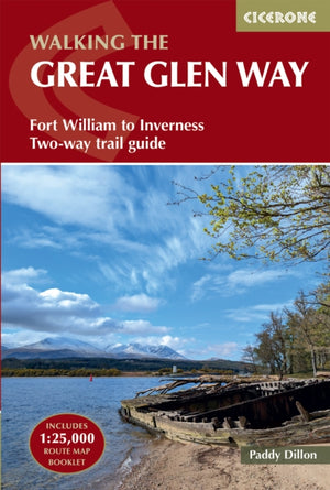 Walking the Great Glen Way, Fort William to Inverness Two-way trail guide