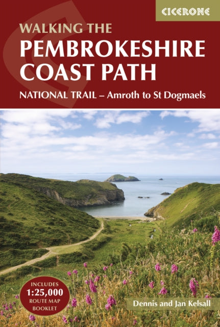 Pembrokeshire Coast Path, NATIONAL TRAIL - Amroth to St Dogmaels 9781786312082 Dennis Kelsall
