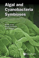 Book cover of: Algal And Cyanobacteria Symbioses. By: Martin Grube