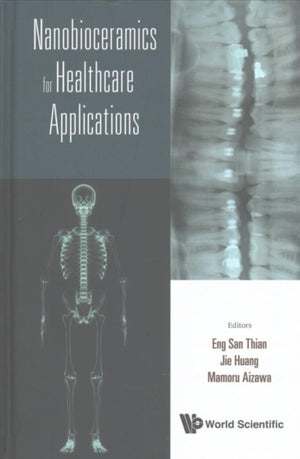 Nanobioceramics For Healthcare Applications