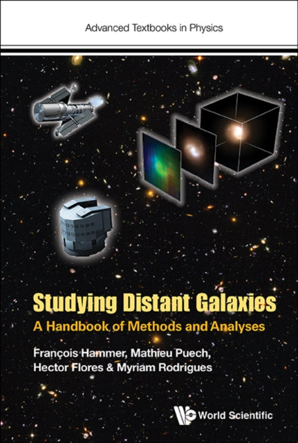 Book cover of: Studying Distant Galaxies: A Handbook Of Methods And Analyses. By: Adam Dolnik
