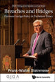 Book cover of: Breaches And Bridges: German Foreign Policy In Turbulent Times. By: Frank-Walter Steinmeier