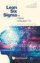 Book cover of: Lean Six Sigma For Higher Education: Research And Practice. By: Jiju Antony