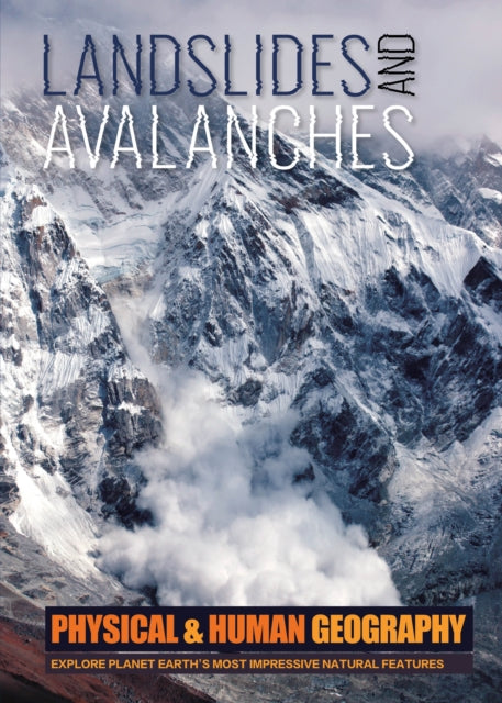 Book cover of: Landslides and Avalanches. By: Joanna Brundle