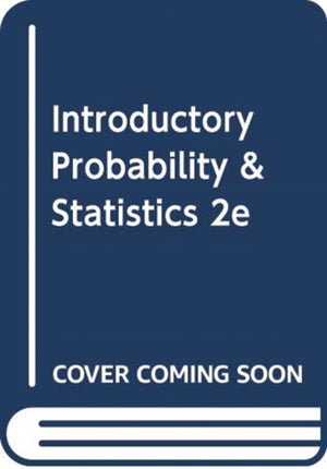 Introductory Probability and Statistics
