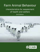 Book cover of: Farm Animal Behaviour. By: Ingvar Ekesbo
