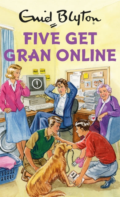 Book cover of: Five Get Gran Online. By: Bruno Vincent