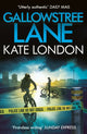 Book cover of: Gallowstree Lane. By: Kate London