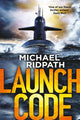 Book cover of: Launch Code. By: Michael Ridpath