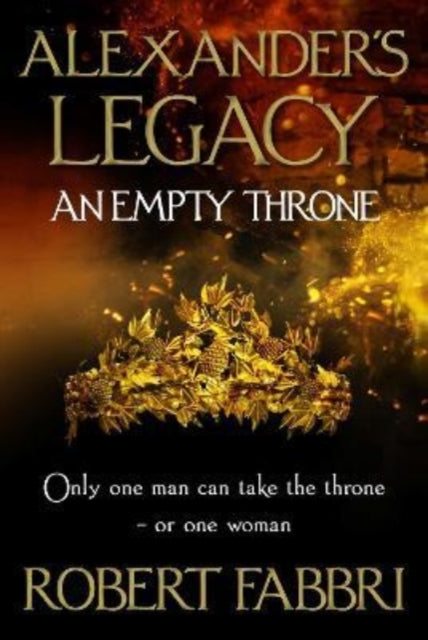 Book cover of: An Empty Throne. By: Robert Fabbri